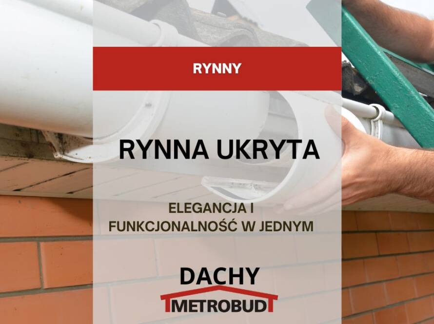 Rynna Ukryta – Elegancja i Funkcjonalność w Jednym